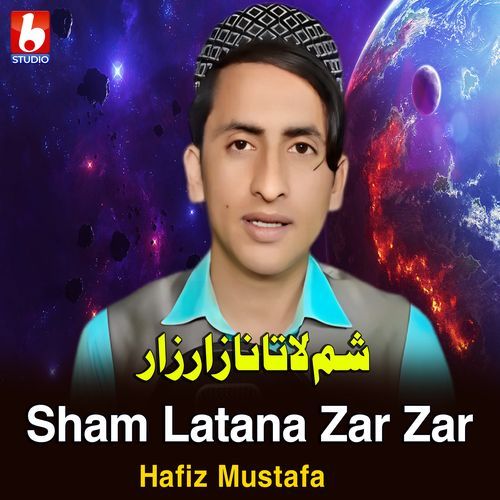 Sham Latana Zar Zar