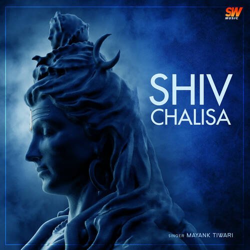 Shiv Chalisa by Mayank Tiwari