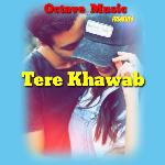 Tere Khawab