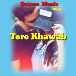 Tere Khawab
