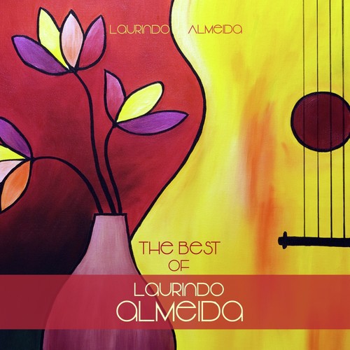 The Best of Laurindo Almeida