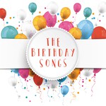 The Birthday Songs