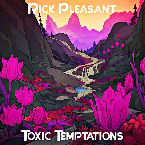 Toxic Temptations