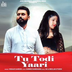 Tu Todi Yaari