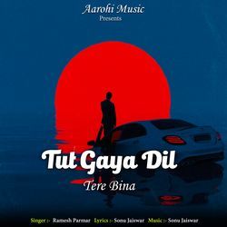 Tut Gaya Dil Tere Bina-QwlbdhgDR3E