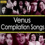 Venus Compilation Songs