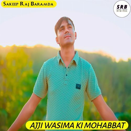 AJJI WASIMA KI MOHABBAT