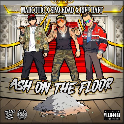 ASH ON THE FLOOR (feat. Riff Raff)