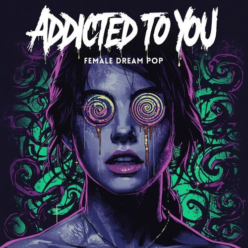 Addicted to you