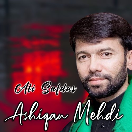 Ashiqan Mehdi