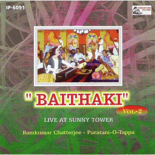 Baithaki - Vol - 2 - Puratoni & Tappa