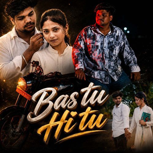 Bas Tu Hi Tu