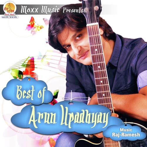 Best Of Arun Upadhyay