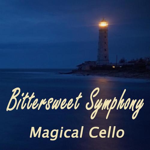 Bittersweet Symphony - Magical Cello