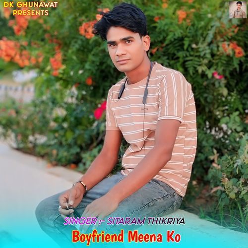 Boyfriend Meena Ko