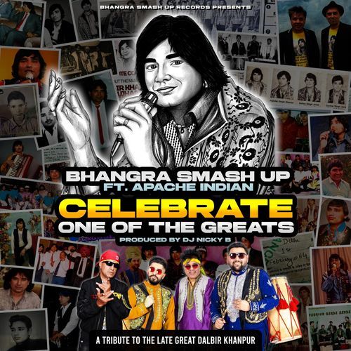 CELEBRATE ONE OF THE GREATS (feat. Apache Indian)
