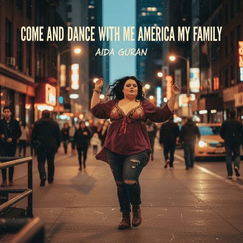 Come and Dance With Me America My Family cover art