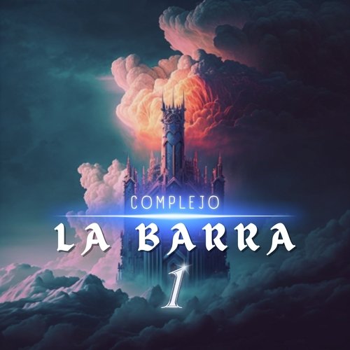 Complejo La Barra Vol 1 (Remix)