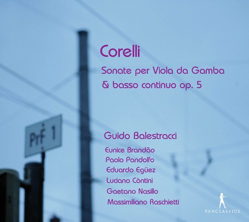 Corelli: Sonate per Viola da Gamba & basso continuo, Op. 5