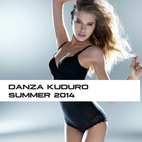 Danza Kuduro Summer 2014