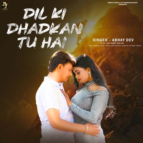 Dil Ke Dhadkan Tu Hai