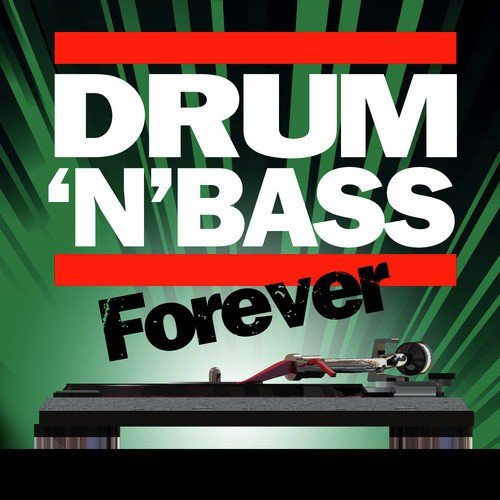 Drum n' Bass Forever