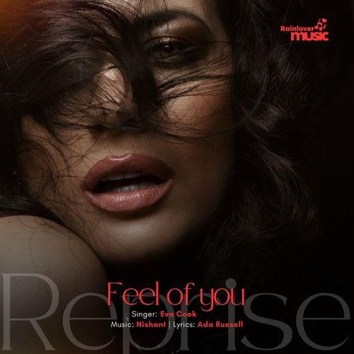 Feel of you Reprise