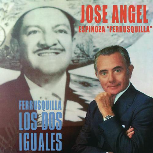 José Ángel Espinoza "Ferrusquilla"