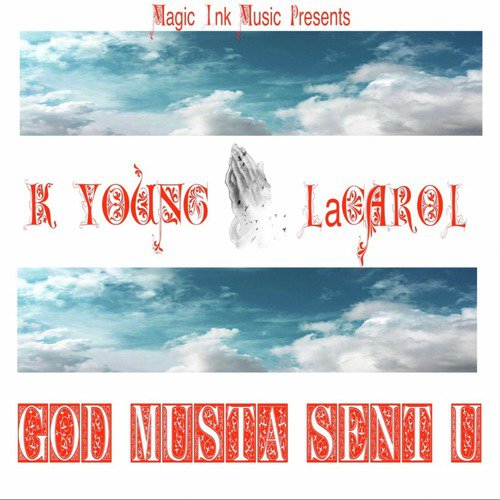God Musta Sent U cover art