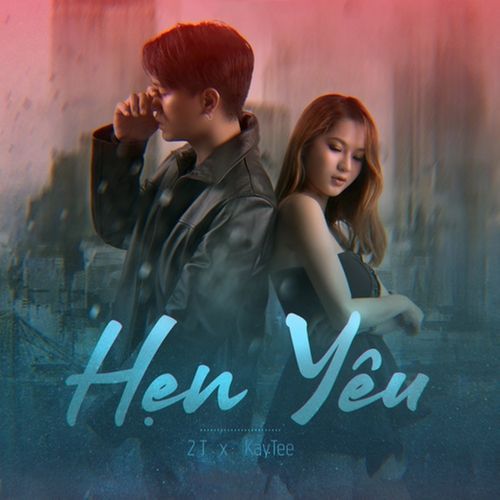 Hẹn Yêu (feat. KayTee)_poster_image