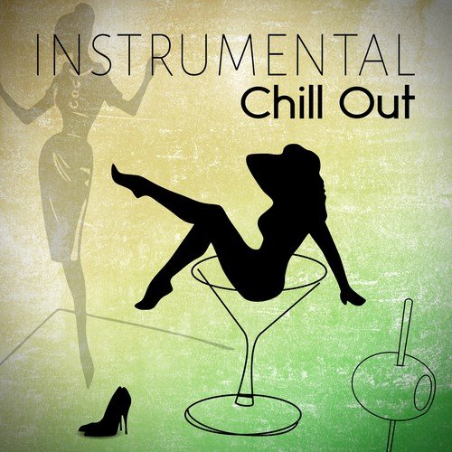 Instrumental Chill Out – Relaxing Piano Bar Music, Romantic Dinner Party, Cool Instrumental Music, Emotional Songs, Chill Moments