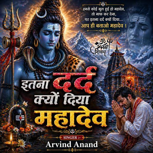 Itna dard kyon diya Mahadev
