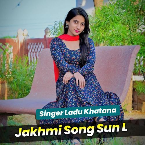 Jakhmi Song Sun L