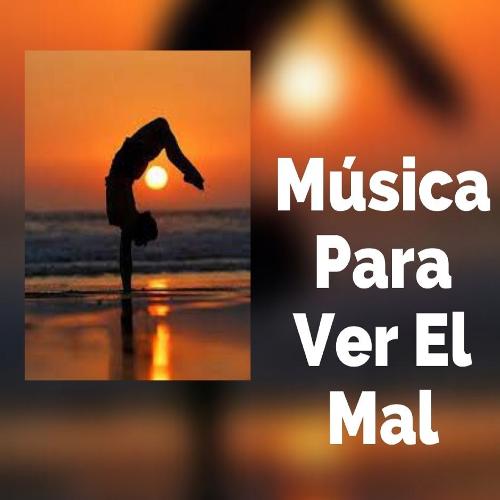 Música para Ver el Mal