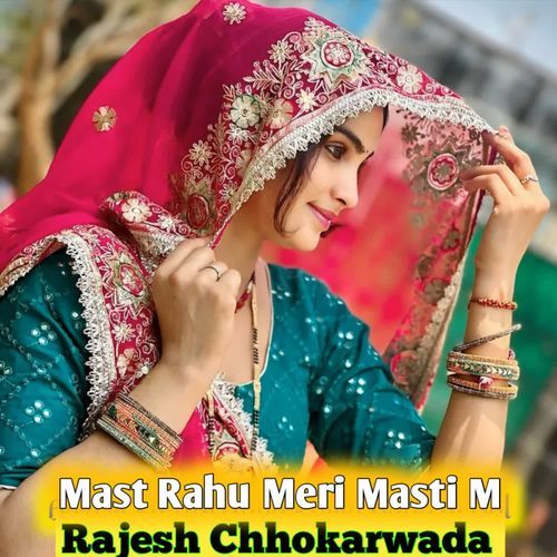 Mast Rahu Meri Masti M