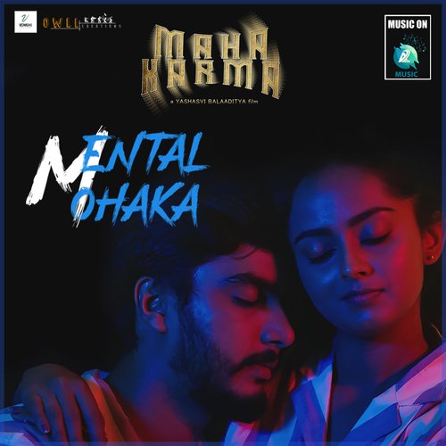 Mental Mohaka (From "Maha Karma")