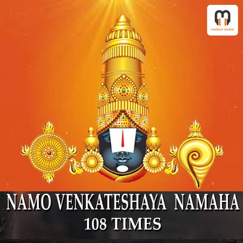 NAMO VENKATESHAYA NAMAHA 108 TIMES
