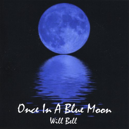 Once In a Blue Moon