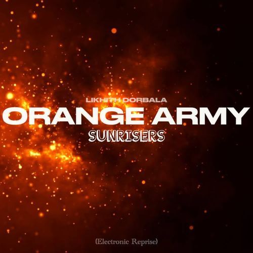 Orange Army Sunrisers (Electronic Reprise)