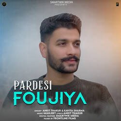 Pardeshi Foujiya-RV08RxteeWY