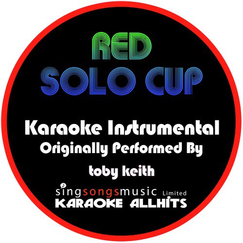 Red Solo Cup (Originally Performed By Toby Keith) [(Instrumental Version]