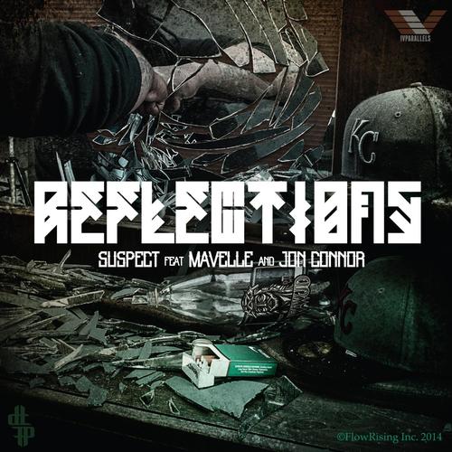 Reflections (feat. Jon Connor & Mavelle)