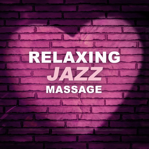 Relaxing Jazz Massage – Soft & Calm Piano Jazz, Romantic Massage, Beautiful Moments, Sexy Jazz Lounge