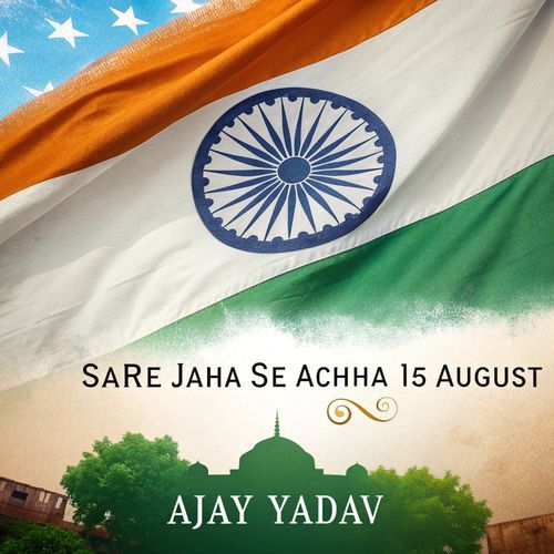 Sare Jaha Se Achha 15 August