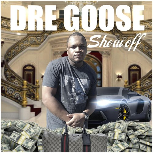 Dre Goose