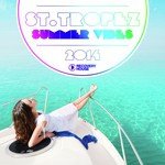 St. Tropez Summer Vibes 2014