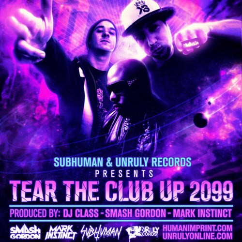 Tear The Club Up 2099 (Original Mix)