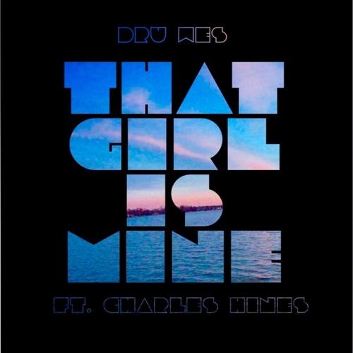 That Girl Is Mine (feat. Charles Hines)