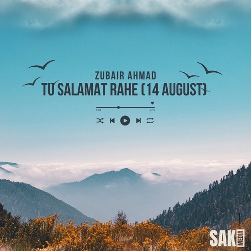 Tu Salamat Rahe (14 August)