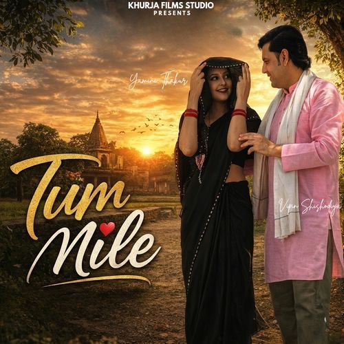 Tum Mile
